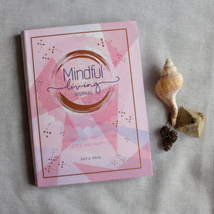 Mindful Living Journal